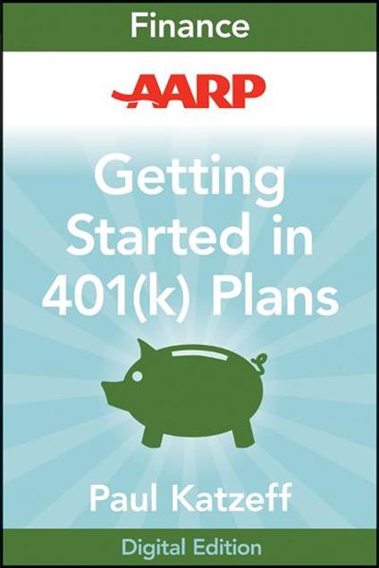 AARP Getting Started in Rebuilding Your 401(k) Account