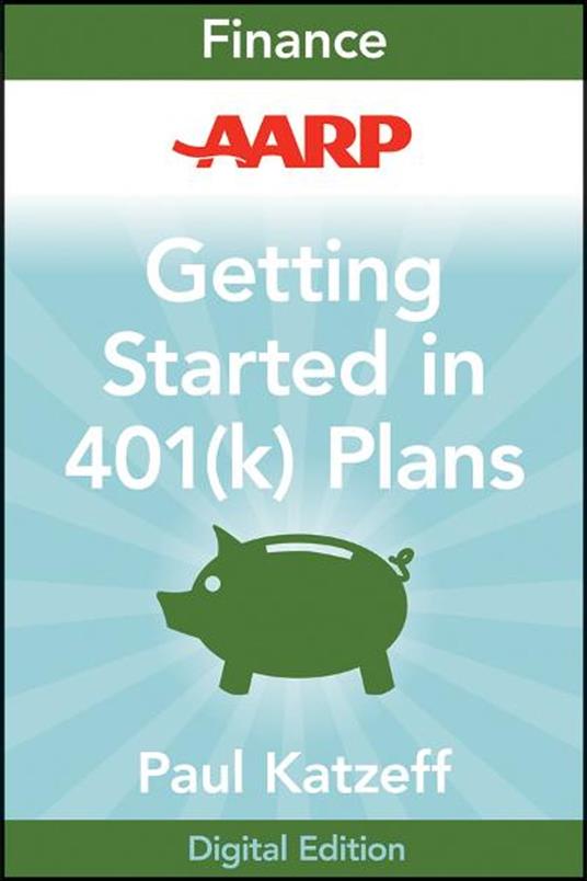 AARP Getting Started in Rebuilding Your 401(k) Account