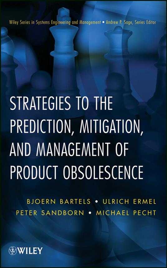 Strategies to the Prediction, Mitigation and Management of Product Obsolescence