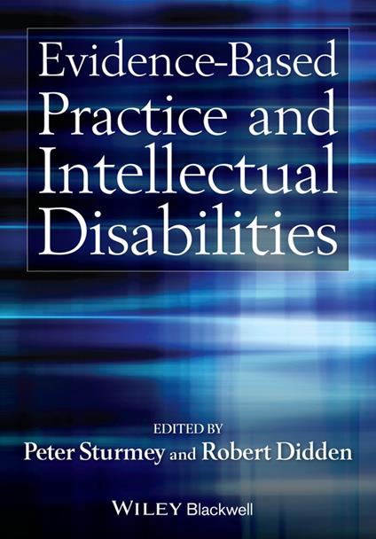 Evidence-Based Practice and Intellectual Disabilities