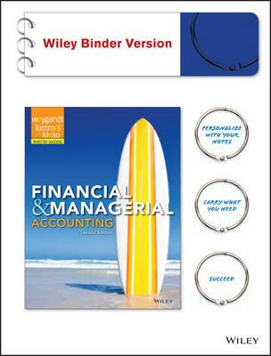 Financial and Managerial Accounting - Jerry J. Weygandt,Paul D. Kimmel,Donald E. Kieso - cover