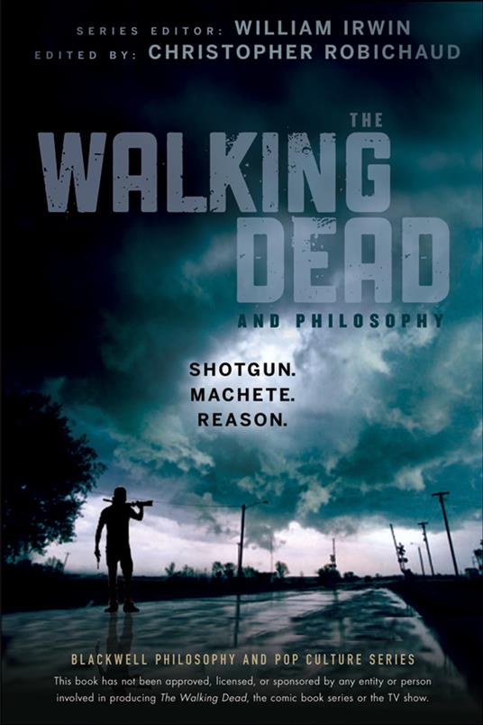 The Walking Dead and Philosophy