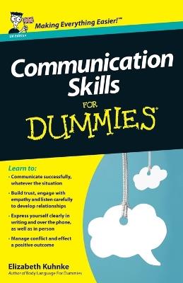 Communication Skills For Dummies - Elizabeth Kuhnke - cover