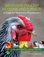 Backyard Poultry Medicine and Surgery