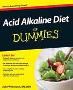 Acid Alkaline Diet For Dummies