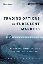 Trading Options in Turbulent Markets