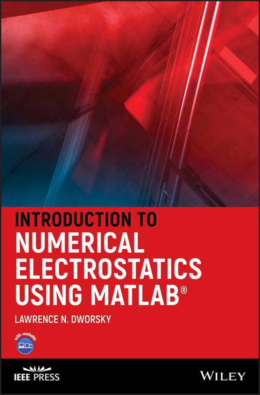 Introduction to Numerical Electrostatics Using MATLAB - Lawrence N. Dworsky - cover