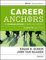 Career Anchors: The Changing Nature of Careers Self Assessment