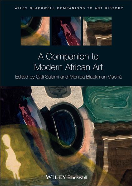 A Companion to Modern African Art