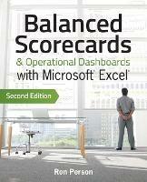 Balanced Scorecards and Operational Dashboards with Microsoft Excel - Ron Person - cover