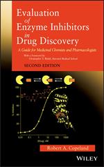 Evaluation of Enzyme Inhibitors in Drug Discovery