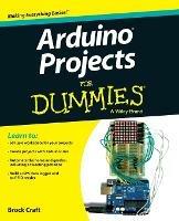 Arduino Projects For Dummies - Brock Craft - cover