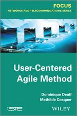 User-Centered Agile Method