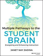 Multiple Pathways to the Student Brain