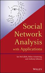 Social Network Analysis with Applications