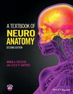 A Textbook of Neuroanatomy