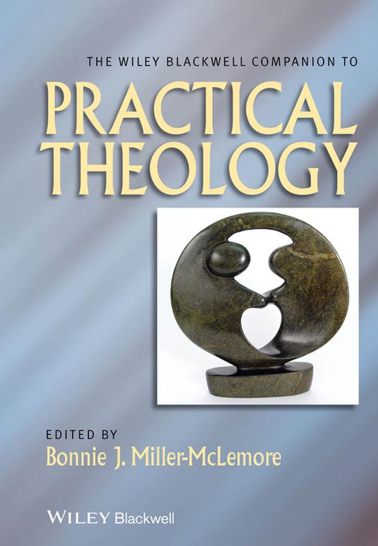 The Wiley Blackwell Companion to Practical Theology - cover