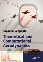 Theoretical and Computational Aerodynamics