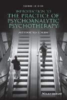 Introduction to the Practice of Psychoanalytic Psychotherapy - Alessandra Lemma - cover