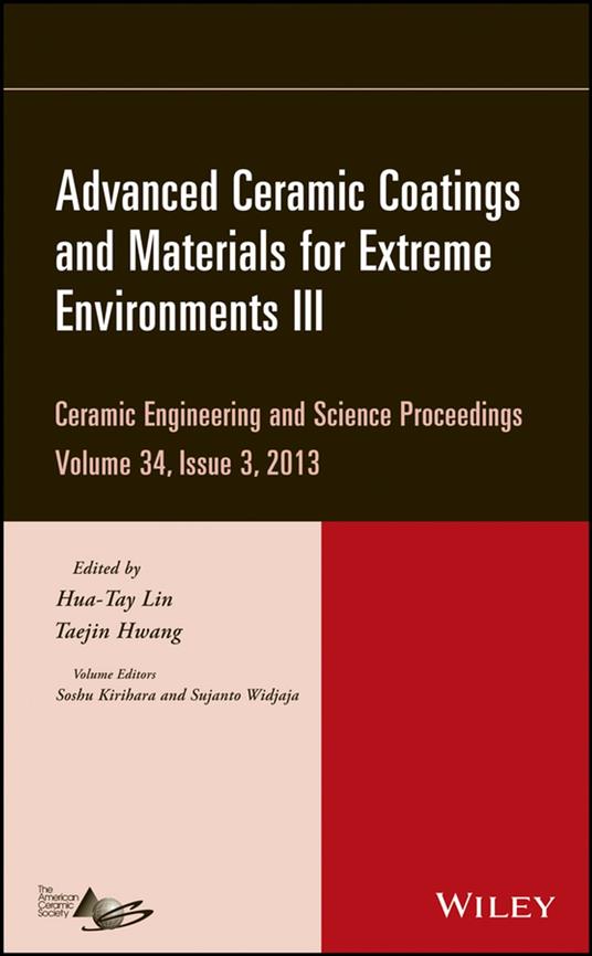 Advanced Ceramic Coatings and Materials for Extreme Environments III, Volume 34, Issue 3