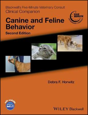 Blackwell's Five-Minute Veterinary Consult Clinical Companion: Canine and Feline Behavior - cover