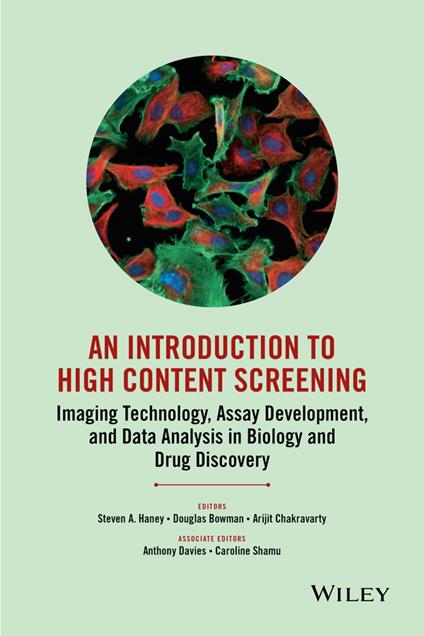 An Introduction To High Content Screening