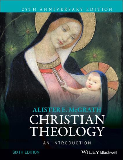 Christian Theology: An Introduction - Alister E. McGrath - cover