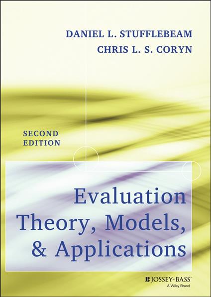 Evaluation Theory, Models, and Applications