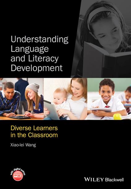 Understanding Language and Literacy Development