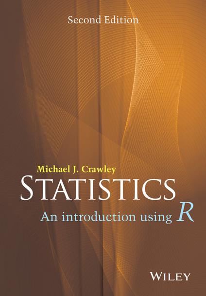 Statistics - An Introduction Using R 2e - MJ Crawley - cover