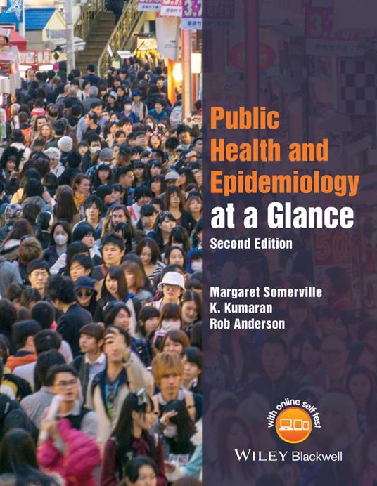 Public Health and Epidemiology at a Glance - Margaret Somerville,K. Kumaran,Rob Anderson - cover