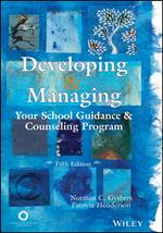 Developing and Managing Your School Guidance and Counseling Program