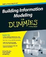 Building Information Modeling For Dummies - Stefan Mordue,Paul Swaddle,David Philp - cover