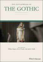 The Encyclopedia of the Gothic, 2 Volume Set - cover