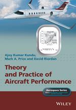 Theory and Practice of Aircraft Performance