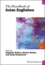 The Handbook of Asian Englishes