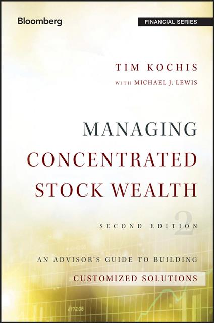 Managing Concentrated Stock Wealth