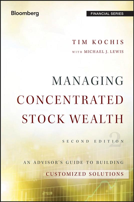 Managing Concentrated Stock Wealth