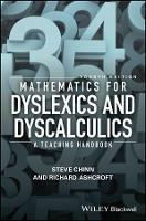 Mathematics for Dyslexics and Dyscalculics: A Teaching Handbook