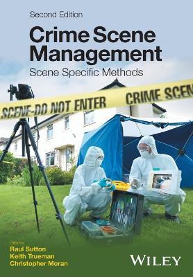 Crime Scene Management: Scene Specific Methods - cover