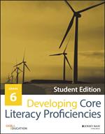 Developing Core Literacy Proficiencies, Grade 6