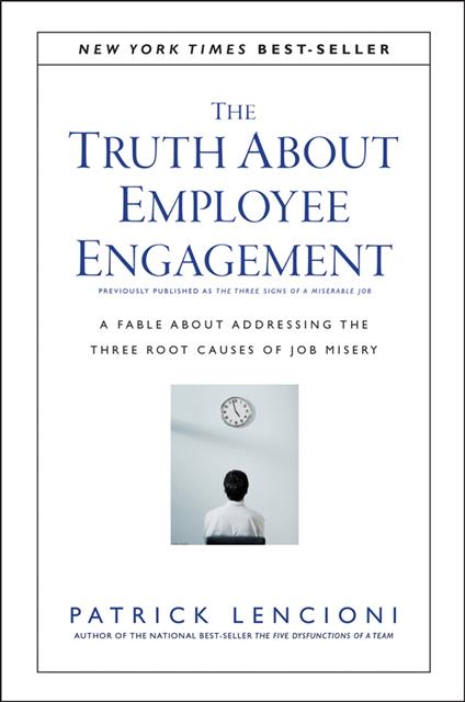 The Truth About Employee Engagement