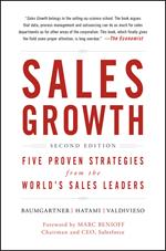 Sales Growth: Five Proven Strategies from the World's Sales Leaders