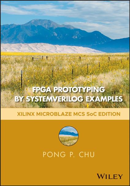 FPGA Prototyping by SystemVerilog Examples