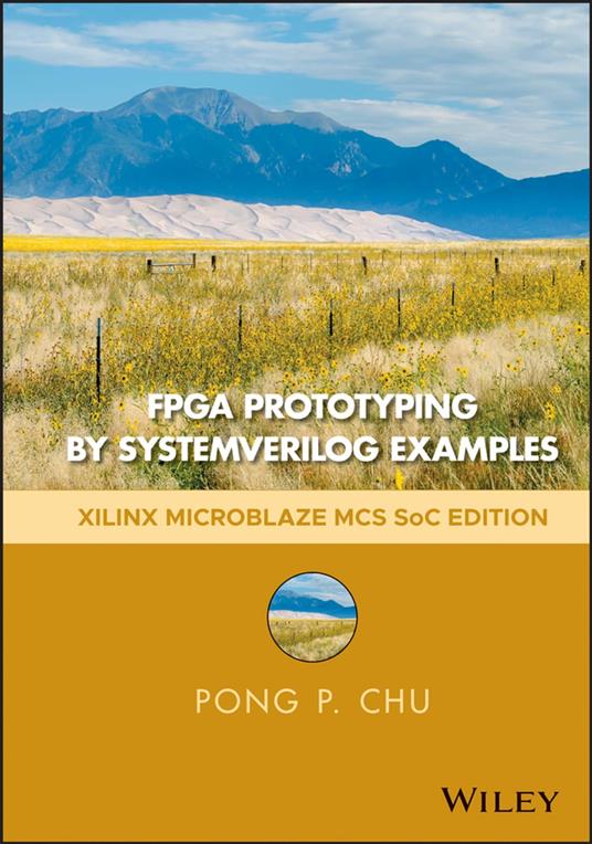 FPGA Prototyping by SystemVerilog Examples