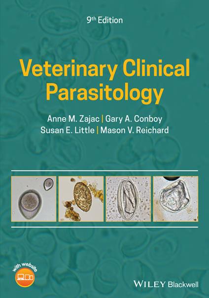 Veterinary Clinical Parasitology - Anne M. Zajac,Gary A. Conboy,Susan E. Little - cover