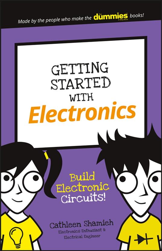 Getting Started with Electronics - Cathleen Shamieh - ebook