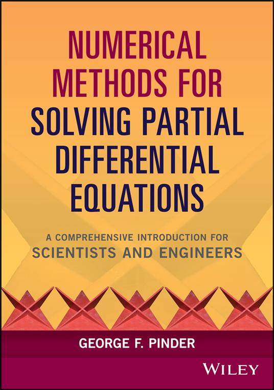 Numerical Methods for Solving Partial Differential Equations