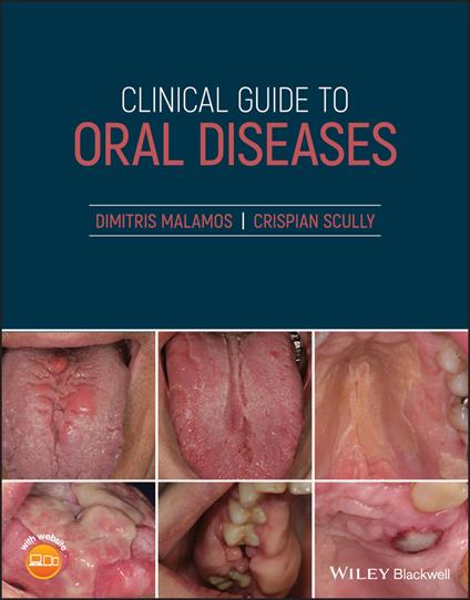 Clinical Guide to Oral Diseases - Dimitris Malamos,Crispian Scully - cover