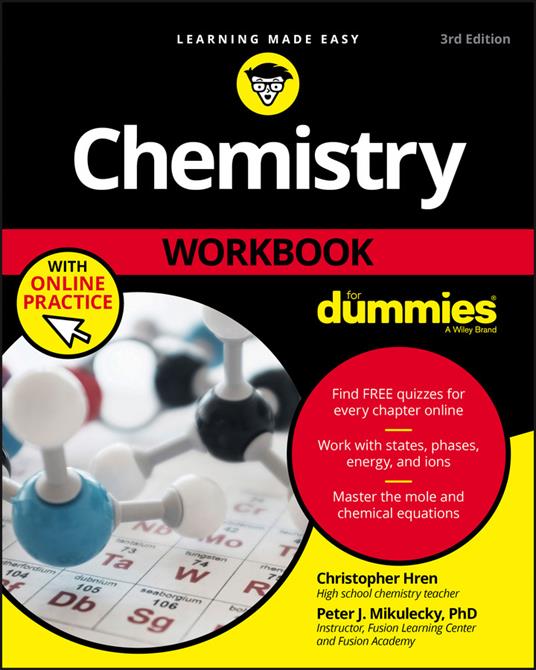 Chemistry Workbook For Dummies with Online Practice - Chris Hren,Peter J. Mikulecky - cover